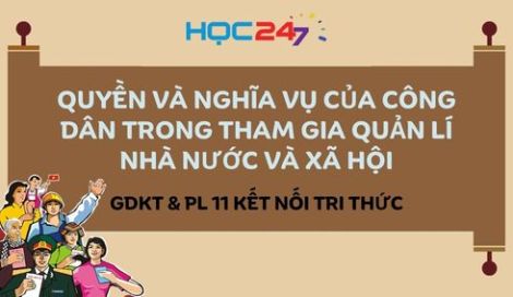 Giải bài tập GDKT PL 11 Kết Nối Tri Thức Bài 13 Quyền và nghĩa vụ của