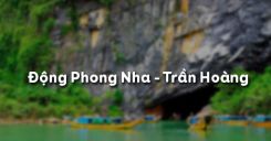 Động Phong Nha - Trần Hoàng