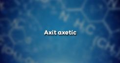 Bài 45: Axit axetic