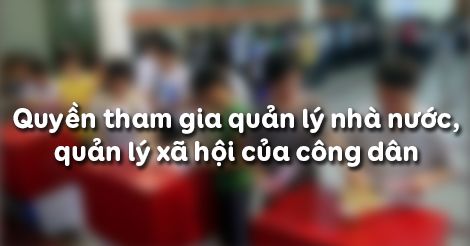 GDCD 9 Bài 16: Quyền tham gia quản lý nhà nước, quản lý xã hội của công dân