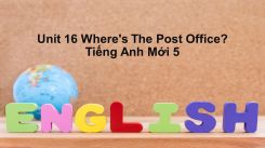 Unit 16: Where's The Post Office?