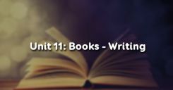 Unit 11: Books - Writing