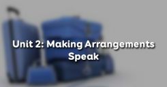Unit 2: Making Arrangements - Speak