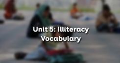 Unit 5: Illiteracy - Vocabulary