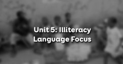Unit 5: Illiteracy - Language Focus