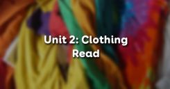 Unit 2: Clothing - Read