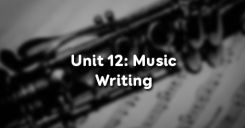 Unit 12 Music - Writing