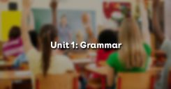 Unit 1: Grammar - Ngữ pháp