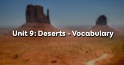 Unit 9: Deserts - Vocabulary