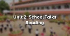 Unit 2: School Talks - Reading