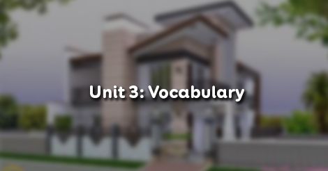 Unit 3 lớp 7 Vocabulary - Từ vựng | Tiếng Anh 7 - Trường Tiểu học Thủ Lệ