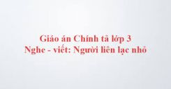 Chính tả Nghe - viết Nhớ Việt Bắc và Phân biệt au/âu, l/n, i/iê