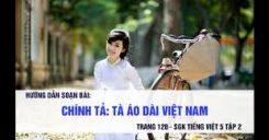 Chính tả Nghe - viết: Tà áo dài Việt Nam