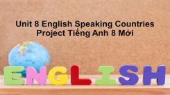Unit 8: English Speaking Countries - Project