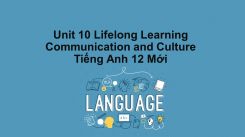 Unit 10: Lifelong Learning - Communication And Culture