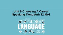 Unit 9: Choosing A Career - Speaking