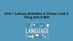 Unit 1: Leisure Activities - A Closer Look 2