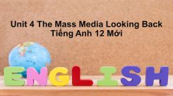 Unit 4: The Mass Media - Looking Back
