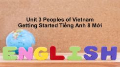 Unit 3: Peoples Of Vietnam - Getting Started
