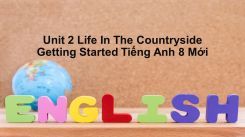 Unit 2: Life In The Countryside - Getting Started