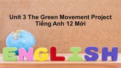 Unit 3: The Green Movement - Project
