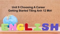 Unit 9: Choosing A Career - Getting Started