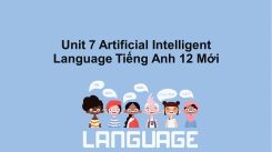 Unit 7: Artificial Intelligent - Language