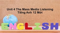 Unit 4: The Mass Media - Listening