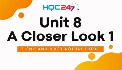 Unit 8 - A Closer Look 1