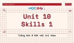 Unit 10 - Skills 1