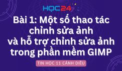 Bài 1: Một số thao tác chỉnh sửa ảnh và hỗ trợ chỉnh sửa ảnh trong phần mềm GIMP