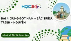 Bài 4: Xung đột Nam - Bắc triều, Trịnh - Nguyễn