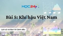 Bài 5: Khí hậu Việt Nam