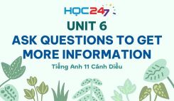 Unit 6 – Ask Questions to Get More Information