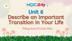 Unit 6 – Describe an Important Transition in Your Life