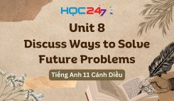 Unit 8 – Discuss Ways to Solve Future Problems