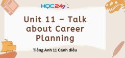 Unit 11 – Talk about Career Planning
