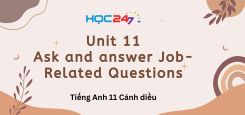 Unit 11 – Ask and answer Job-Related Questions