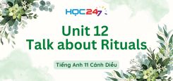 Unit 12 – Talk about Rituals