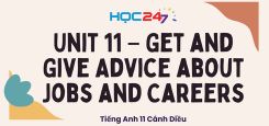 Unit 11 – Get and Give Advice about Jobs and Careers