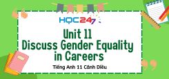 Unit 11 – Discuss Gender Equality in Careers