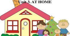 Unit 3 Tiếng Anh lớp 8: At home - Ở nhà