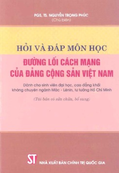 Ebook Hỏi và đáp môn học Đường lối cách mạng của ĐCS Việt Nam