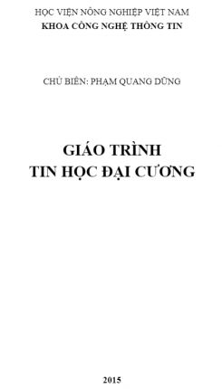 Giáo trình Tin học đại cương - Phạm Quang Dũng