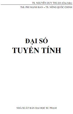 Giáo trình Đại số tuyến tính - TS. Nguyễn Duy Thuận