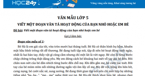 Tả hoạt động của em bé: Tổng hợp và phân tích chi tiết các bài viết hay nhất