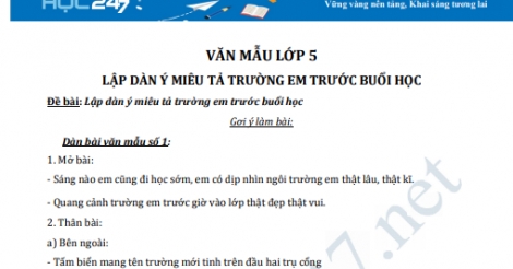 Lập Dàn Ý Miêu Tả Trường Em Trước Buổi Học (Hay Nhất) | Văn Mẫu Lớp 5 -  Trường Tiểu Học Thủ Lệ