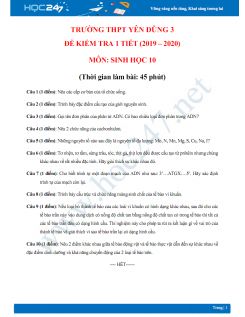 Đề kiểm tra 1 tiết HK1 môn Sinh lớp 10 năm 2019-2020 - Trường THPT Yên Dũng 3 có đáp án