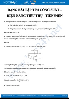 Dạng bài tập tìm Công suất – Điện năng tiêu thụ - Tiền điện môn Vật lý 11