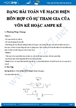 Dạng bài toán về mạch điện hỗn hợp có sự tham gia của Vôn kế hoặc Ampe kế môn Vật lý 9